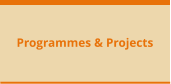Programmes & Projects